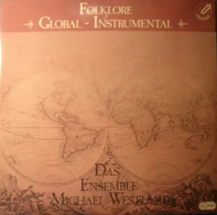 Das Ensemble Michael Westland - Folklore - Global - Instrumental