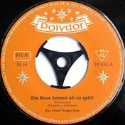 Das Friedl Berger-Duo - Die Reue Kommt Oft Zu Spät! / Das Glück Kann Man Nicht Kaufen