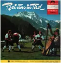 LP - Das Kogler Duo, Das Binder Trio, Das Sonora Trio - Bei uns in Tirol
