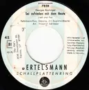 7inch Vinyl Single - Das Kehrmann-Duo / Geschwister Rudolf , Waldo Favre-Chor - Sei Zufrieden Mit Dem Heute / Weisser Holunder