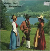 Das - Grüss' Gott Im Steirerland