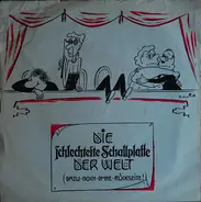 Das Kleckersdorfer Symphonieorchester - Die Schlechteste Schallplatte Der Welt