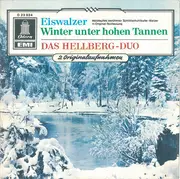 7inch Vinyl Single - Das Hellberg-Duo - Eiswalzer / Winter Unter Hohen Tannen