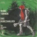 7inch Vinyl Single - Das Hellberg-Duo - Hohe Tannen (Das Rübezahllied)