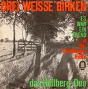 7inch Vinyl Single - Das Hellberg-Duo Und Die Volksmusikanten - Drei Weiße Birken / Es War Ein Abend