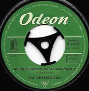 7inch Vinyl Single - Das Hellberg-Duo - Auf Wiederseh'n Im Schwarzwald / Im Grünen Wald Da Wo Die Drossel Singt