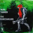 7inch Vinyl Single - Das Hellberg-Duo - Hohe Tannen (Das Rübezahllied)
