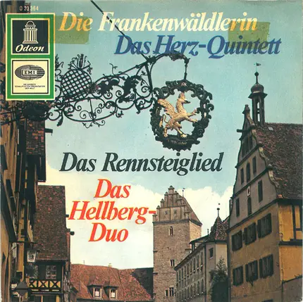 Das Herz-Quintett / Das Hellberg-Duo - Die Frankenwäldlerin / Das Rennsteiglied