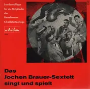 Das Jochen Brauer-Sextett