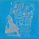 7inch Vinyl Single - Das Oath / Total Fury - Full Circle Thrash Tour - clear pressing