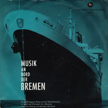 Das Orchester Der T.S. 'Bremen' - Musik An Bord Der Bremen