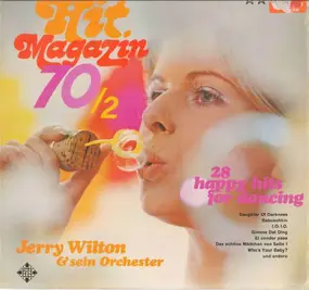 Das Orchester Jerry Wilton - Hit Magazin 70/2 (28 Happy Hits For Dancing)