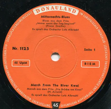 Das Orchester Lutz Albrecht / Orchester Klaus Kovarik - Mitternachts-Blues / March From The River Kwai / Rock 'N' Roll-Party
