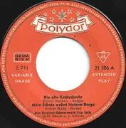 7inch Vinyl Single - Das Original Schwarzwald-Trio Seitz · Die Heidesänger - Mein Schatz Wohnt Hinterm Berge - EP