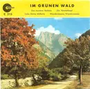 7inch Vinyl Single - Das Oswald Duo Und Das Fröhlichen Musikanten - Im Grünen Wald