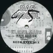 Das Modul - Kleine Maus (Remixes) (Rave Edition)