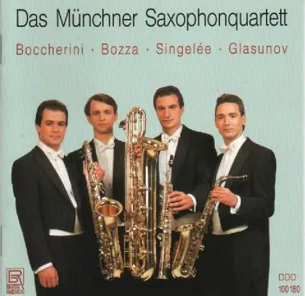 Das Münchner Saxophonquartett - Boccherini - Bozza - Singelée - Glasunov