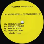 12inch Vinyl Single - Das Muster / Marcus Mumm - Toleranzgrenze EP - EP