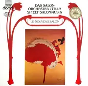 LP - Das Salonorchester Cölln - Das Salonorchester Cölln Spielt Salonmusik