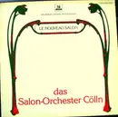 LP - Das Salonorchester Cölln - Le Nouveau Salon
