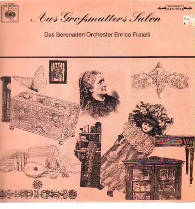 Das Serenadenorchester Enrico Fratelli - Aus Grossmutters Salon