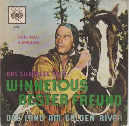 Das Silbersee Trio - Winnetous Bester Freund