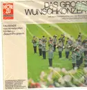 LP - Das Stabsmusikkorps der Bundeswehr; Ltg. Oberstleutnant Scholz - Das grosse Wunschkonzert