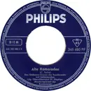 7inch Vinyl Single - Das Stabsmusikkorps Der Bundeswehr Und Soldatenchor - Alte Kameraden