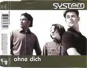 CD Single - Das System - Ohne Dich