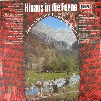Das Roland-Trio , Rolf Berry-Chor a.o. - Hinaus In Die Ferne (Die Schönsten Wanderlieder)