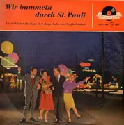 10'' - Das Roland-Trio / Die Reeperbahnboys / Hein Timm a. o. - Wir Bummeln Durch St. Pauli