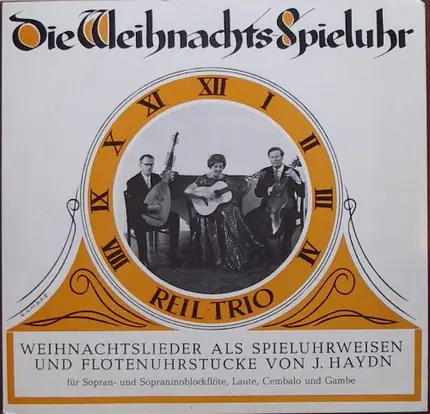 Das Reil-Trio - Die Weihnachts - Spieluhr