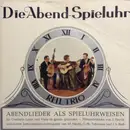 10'' - Das Reil-Trio - Die Abend-Spieluhr