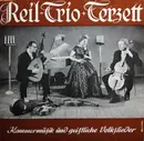 10'' - Das Reil-Trio - Kammermusik Und Geistliche Volkslieder