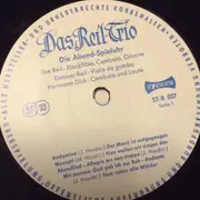 10'' - Das Reil-Trio - Die Abend-Spieluhr