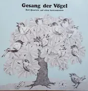 Eyck / Haydn / Couperin / Williams a.o. - Gesang Der Vögel