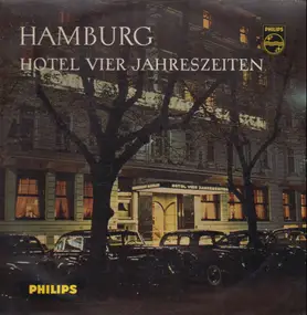 Das Reinhold-Ensemble - Hamburg: Hotel Vier Jahreszeiten