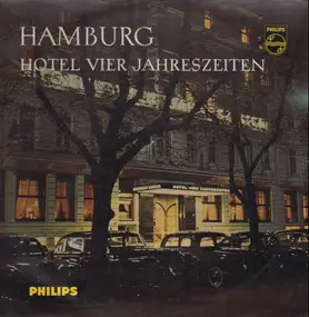 Das Reinhold-Ensemble - Hamburg: Hotel Vier Jahreszeiten