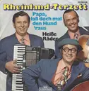 7inch Vinyl Single - Das Rheinland-Terzett - Papa, Laß Doch Mal Den Hund 'raus