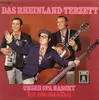 7inch Vinyl Single - Das Rheinland-Terzett - Unser Opa Hascht