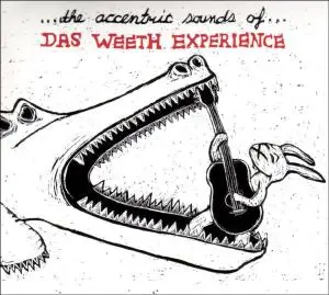Das Weeth Experience - The Accentric Sounds Of