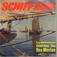 Das weltbekannte Akkordeon-Duo Bex-Menten - Schiff Ahoi