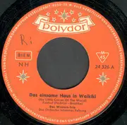 7inch Vinyl Single - Das Western-Trio Mit Lolita - Das Einsame Haus In Waikiki (My Little Corner Of The World) - Mono