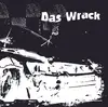 7inch Vinyl Single - Das Wrack - Spülmaschine / Telegen