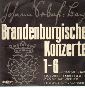 Das Württembergische Kammerorchester unter Jörg F - Bach - Die Brandenburgischen Konzerte