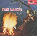 7inch Vinyl Single - Das Tom Dooley-Trio / Die Teddies , Ralf Paulsen - Tom Dooley / Kari Waits For Me