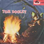 7inch Vinyl Single - Das Tom Dooley-Trio / Die Teddies , Ralf Paulsen - Tom Dooley / Kari Waits For Me