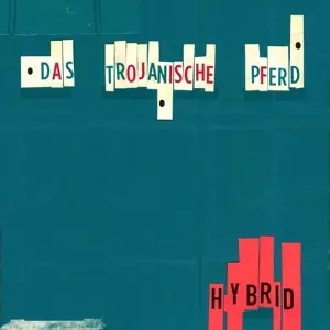 Das Trojanische Pferd - Hyprid (remix EP )