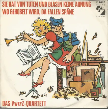 Das Vwxyz-Quartett - Sie Hat Von Tuten Und Blasen Keine Ahnung