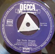 7inch Vinyl Single - Das Zillertaler Jodler-Trio Mayrhofen , Die Fidelen Inntaler , Rudi-Knabl-Trio - Aus Tirols Bergen - EP